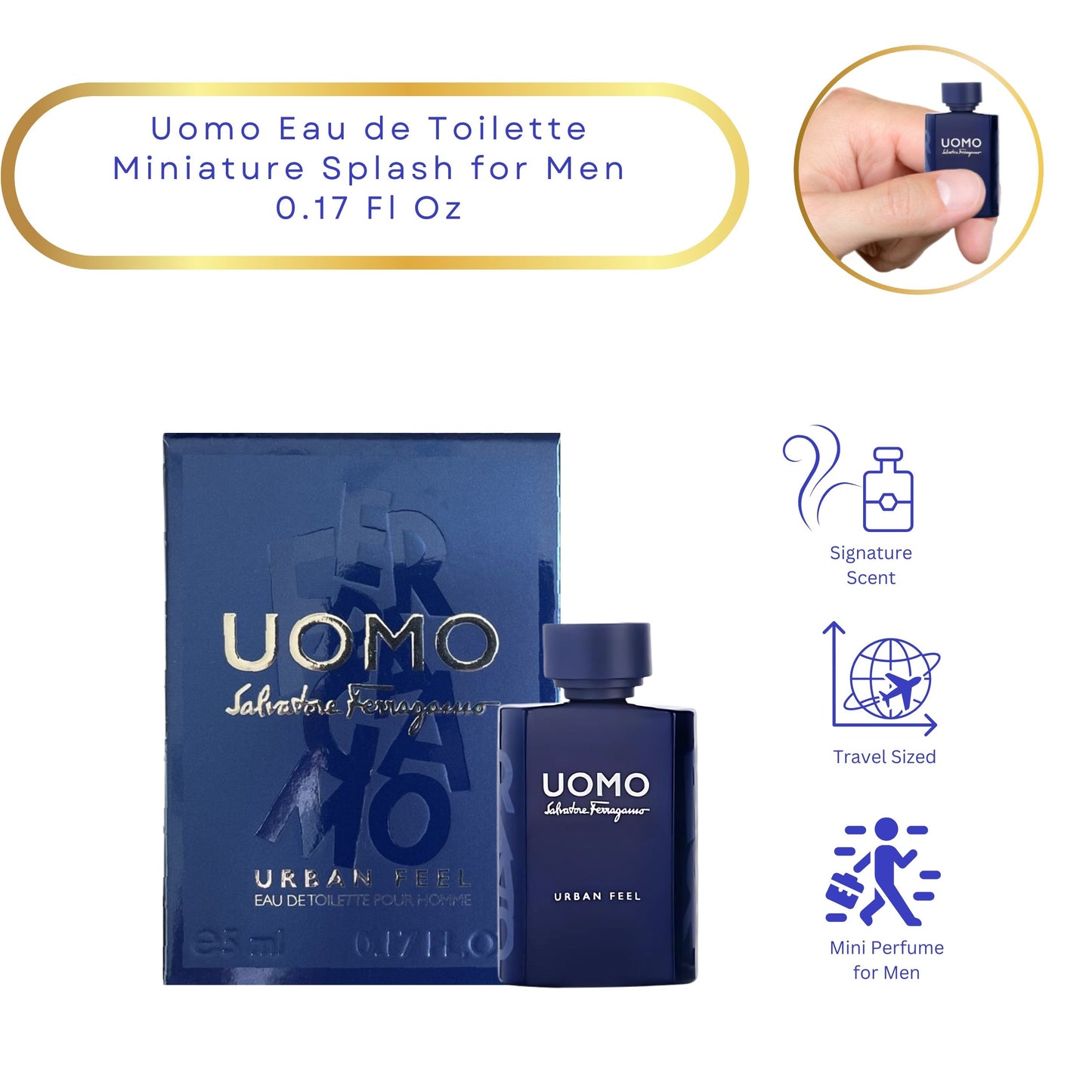 Salvatore Ferragamo Uomo Urban Feel Eau de Toilette for Men – Mini Splash (0.17 oz)