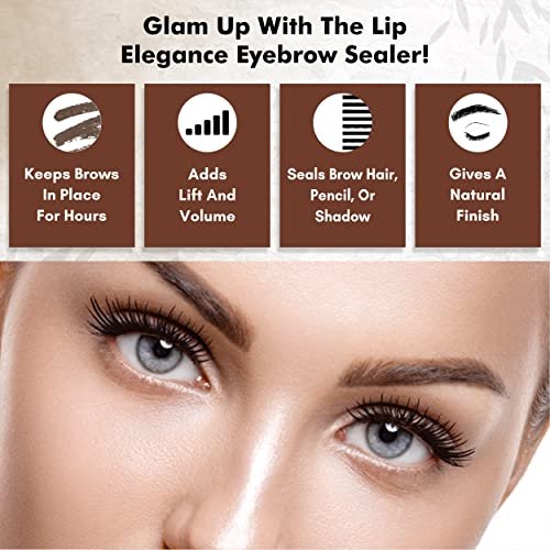 Lip Elegance Eyebrow Sealer - Clear Eyebrow Gel for Picture Perfect Eyebrows - Waterproof Eyebrow Brow Gel for Extreme Hold - 0.17 oz Eyebrow Setting Gel