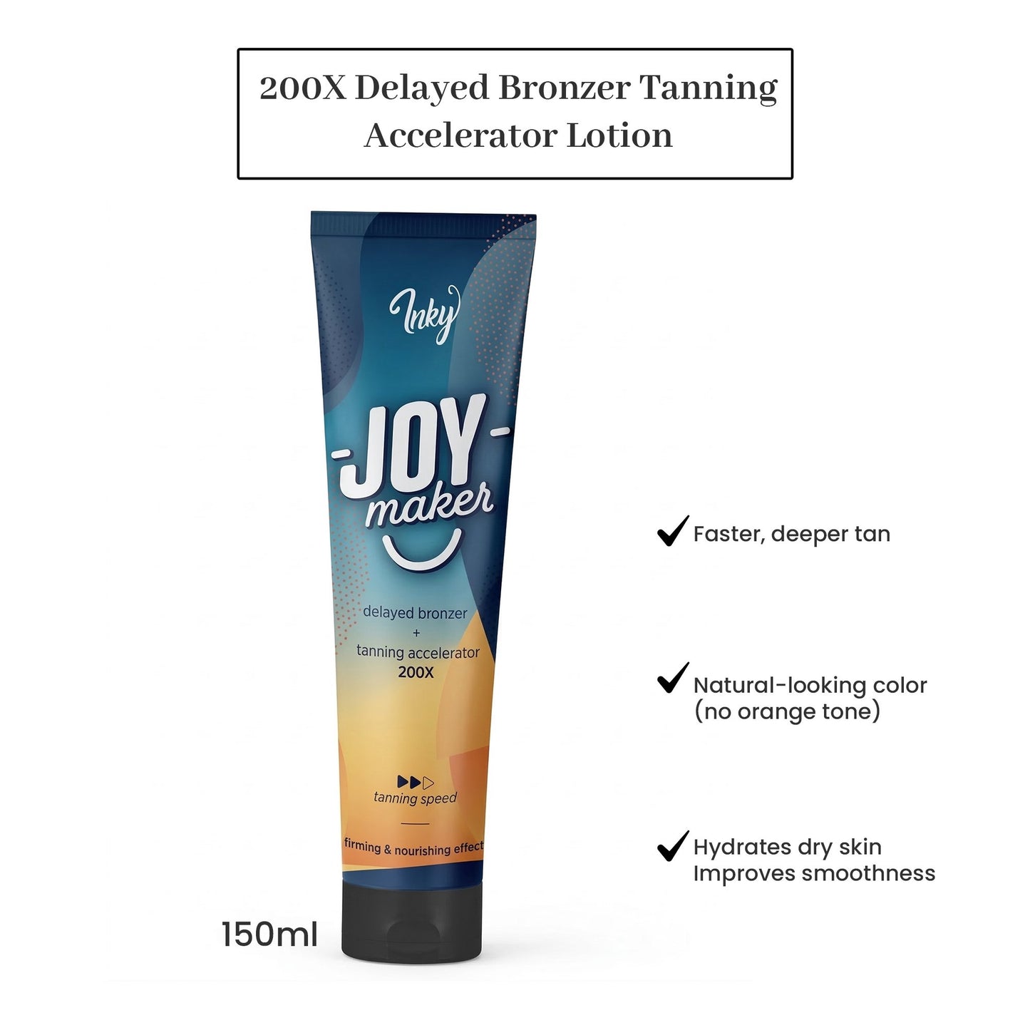 Joy Maker   200X delayed bronzer + tanning accelerator