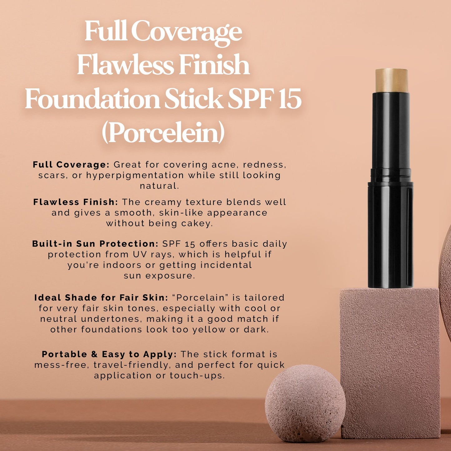 Foundation Stick SPF 15 – Full Coverage Creamy Finish Makeup Stick (Porcelain, 0.35 oz)